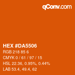 Color code: HEX #DA5506 | qconv.com