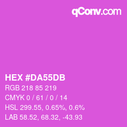 Color code: HEX #DA55DB | qconv.com