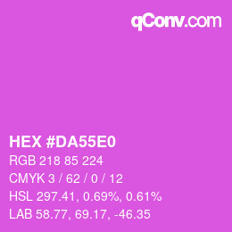 カラーコード: HEX #DA55E0 | qconv.com