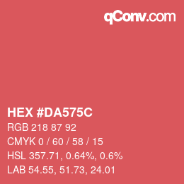 カラーコード: HEX #DA575C | qconv.com