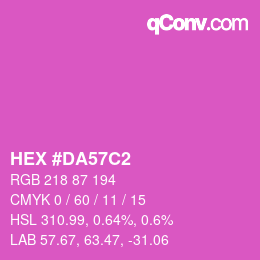 カラーコード: HEX #DA57C2 | qconv.com