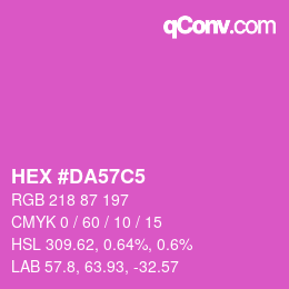 Color code: HEX #DA57C5 | qconv.com