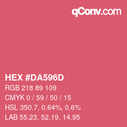 颜色代码: HEX #DA596D | qconv.com