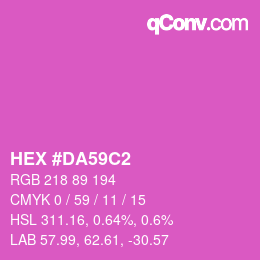 颜色代码: HEX #DA59C2 | qconv.com
