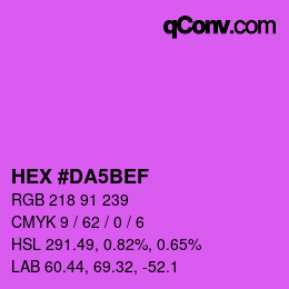 颜色代码: HEX #DA5BEF | qconv.com