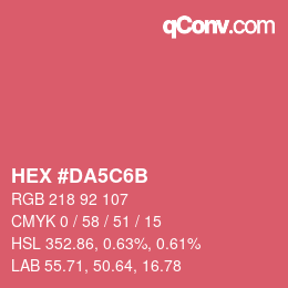 カラーコード: HEX #DA5C6B | qconv.com