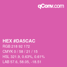 カラーコード: HEX #DA5CAC | qconv.com