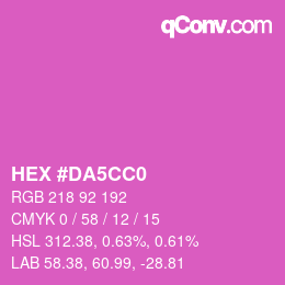 Color code: HEX #DA5CC0 | qconv.com