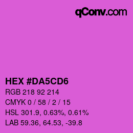 カラーコード: HEX #DA5CD6 | qconv.com