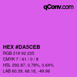 颜色代码: HEX #DA5CEB | qconv.com