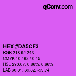 Color code: HEX #DA5CF3 | qconv.com