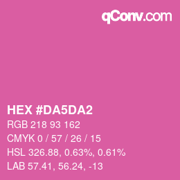 Color code: HEX #DA5DA2 | qconv.com