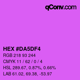 颜色代码: HEX #DA5DF4 | qconv.com
