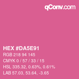 Farbcode: HEX #DA5E91 | qconv.com