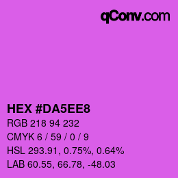 颜色代码: HEX #DA5EE8 | qconv.com