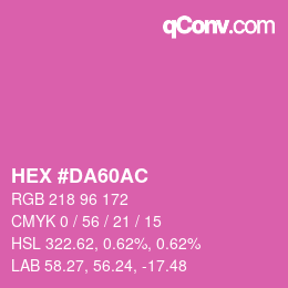 カラーコード: HEX #DA60AC | qconv.com