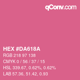 Color code: HEX #DA618A | qconv.com