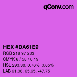Color code: HEX #DA61E9 | qconv.com