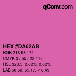 カラーコード: HEX #DA62AB | qconv.com