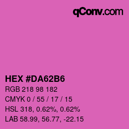 カラーコード: HEX #DA62B6 | qconv.com