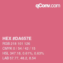 Color code: HEX #DA657E | qconv.com