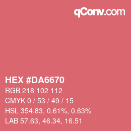 カラーコード: HEX #DA6670 | qconv.com