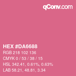 Color code: HEX #DA6688 | qconv.com