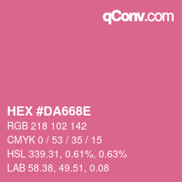 Color code: HEX #DA668E | qconv.com