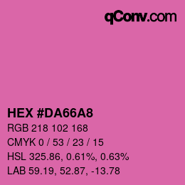 カラーコード: HEX #DA66A8 | qconv.com