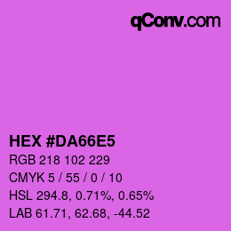 カラーコード: HEX #DA66E5 | qconv.com
