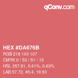 Color code: HEX #DA676B | qconv.com