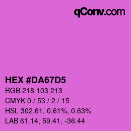 カラーコード: HEX #DA67D5 | qconv.com