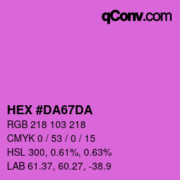 颜色代码: HEX #DA67DA | qconv.com