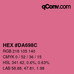 Color code: HEX #DA698C | qconv.com
