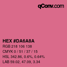 カラーコード: HEX #DA6A8A | qconv.com