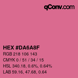 Color code: HEX #DA6A8F | qconv.com