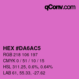 カラーコード: HEX #DA6AC5 | qconv.com