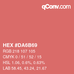Color code: HEX #DA6B69 | qconv.com