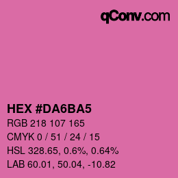 Color code: HEX #DA6BA5 | qconv.com