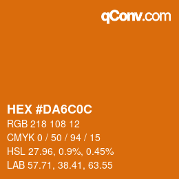 Color code: HEX #DA6C0C | qconv.com