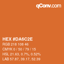カラーコード: HEX #DA6C2E | qconv.com