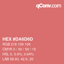 カラーコード: HEX #DA6D6D | qconv.com