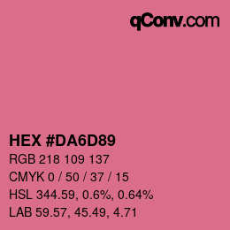Color code: HEX #DA6D89 | qconv.com