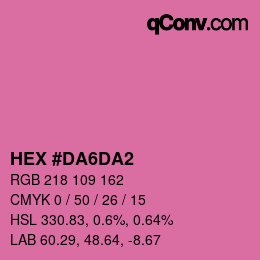 カラーコード: HEX #DA6DA2 | qconv.com