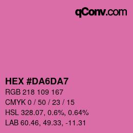 Color code: HEX #DA6DA7 | qconv.com