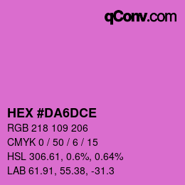 カラーコード: HEX #DA6DCE | qconv.com