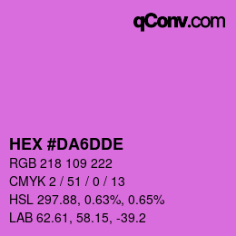 カラーコード: HEX #DA6DDE | qconv.com