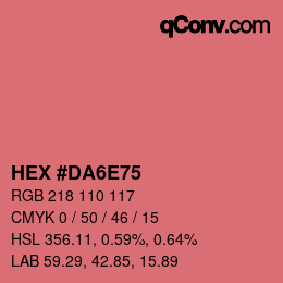 カラーコード: HEX #DA6E75 | qconv.com