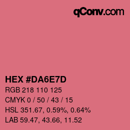 カラーコード: HEX #DA6E7D | qconv.com