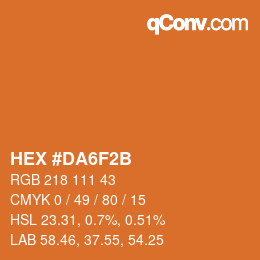 颜色代码: HEX #DA6F2B | qconv.com